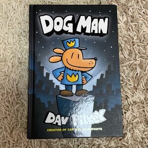 Dog Man: A Graphic Novel (Dog Man #1): From the Creator of Captain Underpants